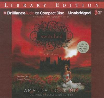 Switched - Hocking, Amanda, and Plummer, Therese (Read by)