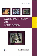 Switching Theory and Logic Design