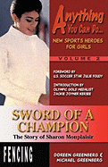Sword of a Champion: The Story of Sharon Monplaisir