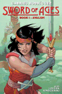 Sword of Ages, Book 1: Avalon