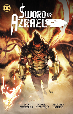 Sword of Azrael - Watters, Dan, and Cizmesija, Nikola