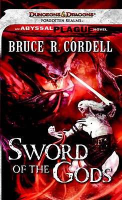 Sword of the Gods - Cordell, Bruce R