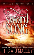 Sword Song: The Isle of Destiny Series