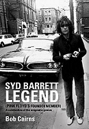 Syd Barrett: Legend