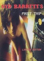 Syd Barrett's First Trip