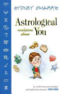 Sydney Omarr's Astrological Revelations about You - Omarr, Sydney, and Omarr, Sidney