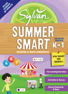 Sylvan Summer Smart Workbook: Between Grades K & 1