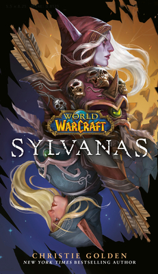 Sylvanas (World of Warcraft) - Golden, Christie