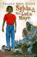 Sylvia and Miz Lula Maye