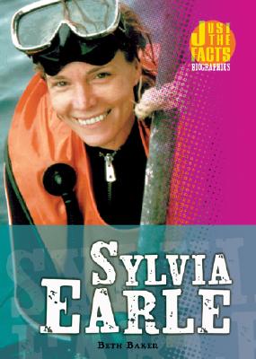 Sylvia Earle - Baker, Beth, M.S.Ed.