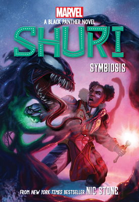 Symbiosis (Shuri: A Black Panther Novel #3) - Stone, Nic