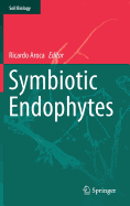 Symbiotic Endophytes