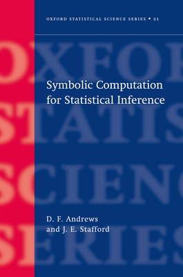 Symbolic Computation for Statistical Inference - Andrews, D F, and Stafford, J E H