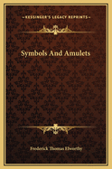 Symbols and Amulets