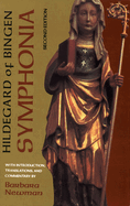 Symphonia: A Critical Edition of the Symphonia Armonie Celestium Revelationum (Symphony of the Harmony of Celestial Revelations), Second Edition
