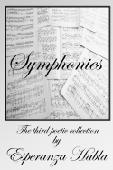 Symphonies: The Third Poetic Collection