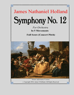 Symphony No. 12: Full Score (Concert Pitch)