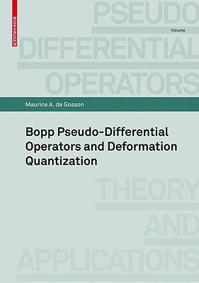 Symplectic Methods in Harmonic Analysis and in Mathematical Physics - de Gosson, Maurice A.