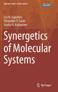 Synergetics of Molecular Systems