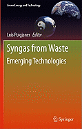 Syngas from Waste: Emerging Technologies