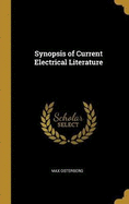 Synopsis of Current Electrical Literature