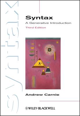 Syntax: A Generative Introduction - Carnie, Andrew