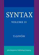 Syntax: An Introduction. Volume II