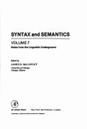 Syntax and Semantics: Notes from the Linguistic Underground - McCawley, James D