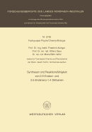 Synthesen Und Reaktionsfahigkeit Von 2.5-Endoxi- Und 2.5-Endimino-1.4-Dithianen