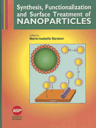 Synthesis, Functionalization and Surface Treatment of Nanoparticles - Baraton, Marie-Isabelle (Editor)