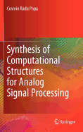 Synthesis of Computational Structures for Analog Signal Processing