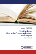 Synthesizing Methods: Characterization Techniques