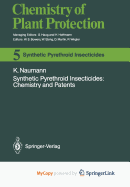 Synthetic Pyrethroid Insecticides: Chemistry and Patents