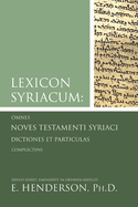 Syriac New Testament and Lexicon Syriacum