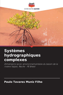 Syst?mes hydrographiques complexes