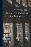System des transcendentalen Idealismus