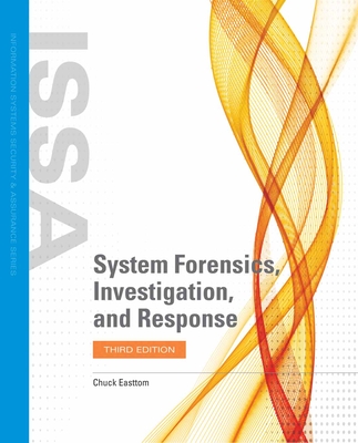 System Forensics, Investigation and Response with Cloud Labs - Easttom, Chuck