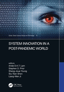 System Innovation in a Post-Pandemic World: Proceedings of the IEEE 7th International Conference on Applied System Innovation (ICASI 2021), September 24-25, 2021, Alishan, Taiwan