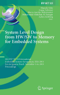 System Level Design from Hw/SW to Memory for Embedded Systems: 5th Ifip Tc 10 International Embedded Systems Symposium, Iess 2015, Foz Do Iguau, Brazil, November 3-6, 2015, Proceedings