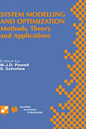 System Modelling and Optimization: Methods, Theory and Applications. 19th Ifip Tc7 Conference on System Modelling and Optimization July 12-16, 1999, Cambridge, UK