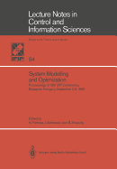 System Modelling and Optimization: Proceedings of the 12th Ifip Conference, Budapest, Hungary, September 2-6, 1985
