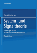 System- Und Signaltheorie: Grundlagen Fur Das Informationstechnische Studium - Mildenberger, Otto