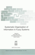 Systematic Organisation of Information in Fuzzy Systems