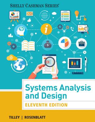 Systems Analysis and Design - Rosenblatt, Harry J., and Tilley, Scott
