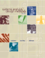 Systems Analysis & Design W/Proj Cases CD - Whitten, Jeffrey L, and Bentley, Lonnie D, and Dittman, Kevin C