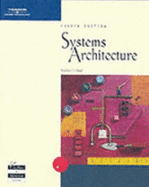 Systems Architecture, Fourth Edition