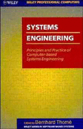Systems Engineering: Principles and Practice of Computer-Based Systems Engineering
