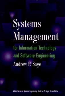 Systems Management for Information Technology and Software Engineering - Sage, Andrew P