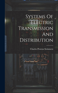 Systems Of Electric Transmission And Distribution