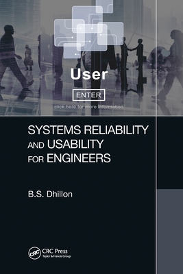 Systems Reliability and Usability for Engineers - Dhillon, B.S.